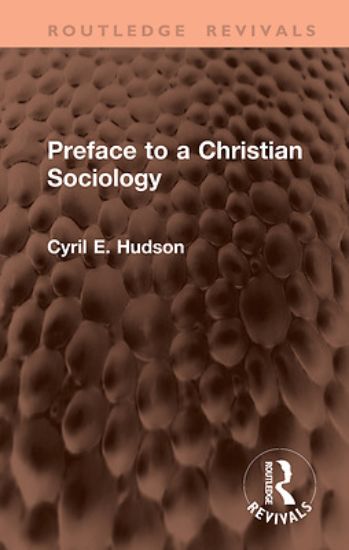 Picture of Preface to a Christian Sociology