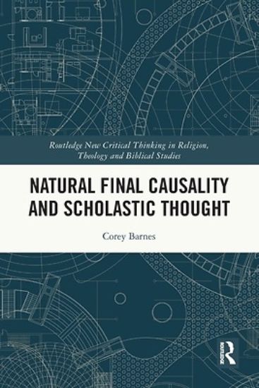 Picture of Natural Final Causality and Scholastic Thought