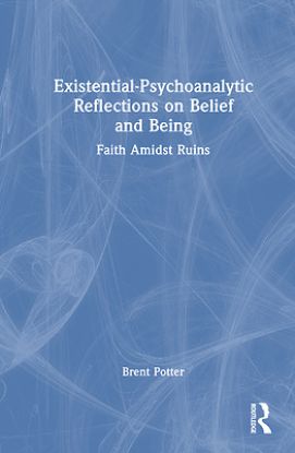 Picture of Existential-Psychoanalytic Reflections on Belief and Being