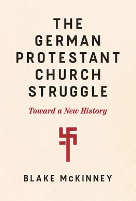 Picture of The German Protestant Church Struggle