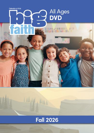 Picture of Cokesbury Kids Big Faith Fall 2026 All Ages DVD MP4 Download