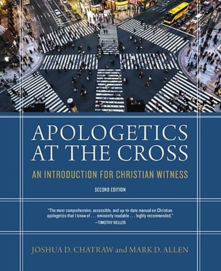 Picture of Apologetics at the Cross, Second Edition