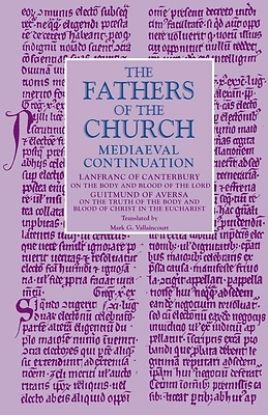 Picture of On the Body and Blood of the Lord; On the Truth of the Body and Blood of Christ in the Eucharist