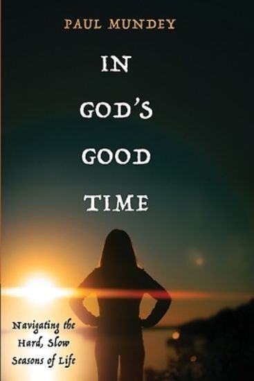 Picture of In God's Good Time