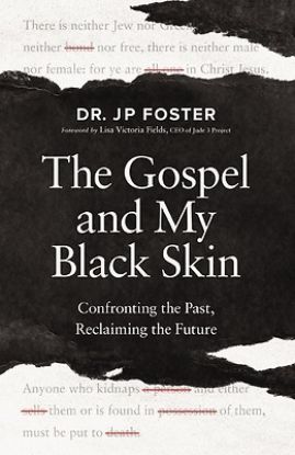 Picture of The Gospel and My Black Skin