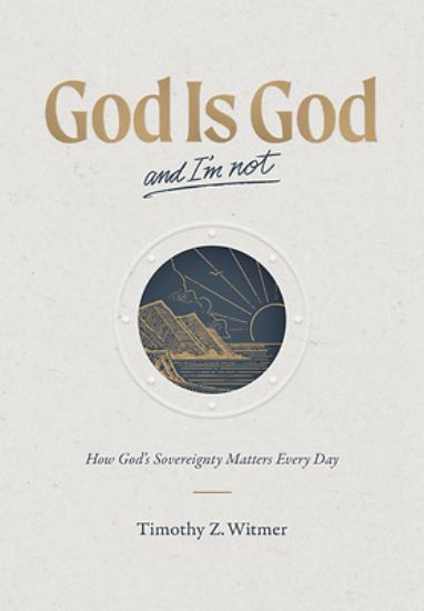 Picture of God Is God and I'm Not
