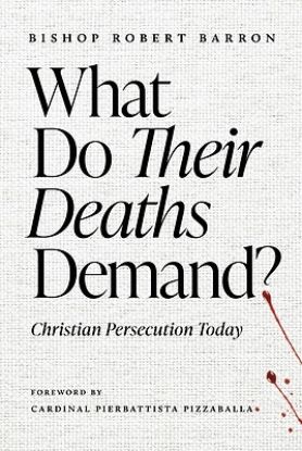 Picture of What Do Their Deaths Demand?