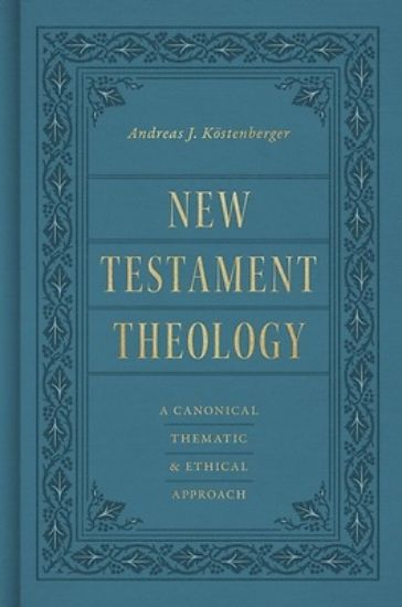Picture of New Testament Theology