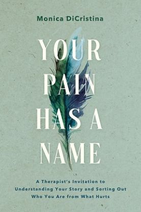 Picture of Your Pain Has a Name