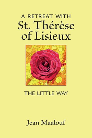 Picture of A Retreat with St. Thérèse of Lisieux