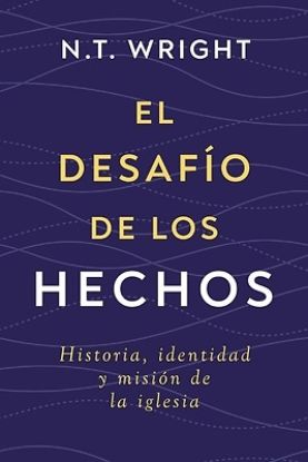 Picture of El Desafío de Los Hechos