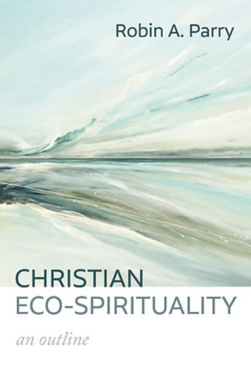 Picture of Christian Eco-Spirituality