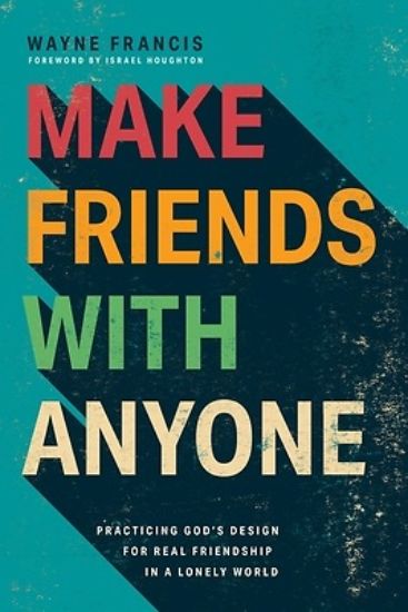 Picture of Make Friends with Anyone
