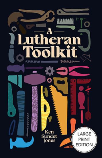 Picture of A Lutheran Toolkit