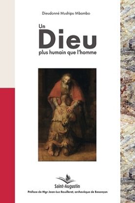 Picture of Un Dieu plus humain que l'homme