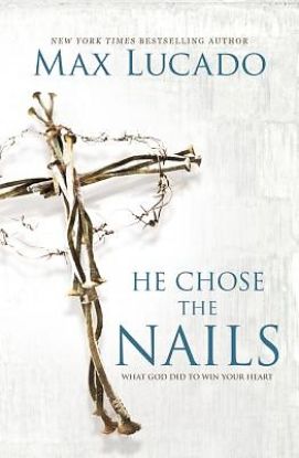 Picture of He Chose the Nails