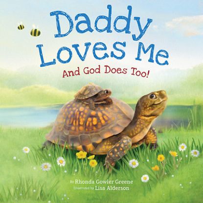 Picture of Daddy Loves Me And God Does Too! And God Does Too!