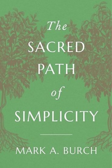 Picture of The Sacred Path of Simplicity
