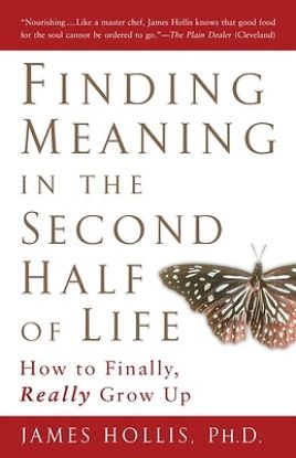 Picture of Finding Meaning in the Second Half of Life