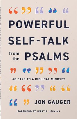 Picture of Powerful Self-Talk from the Psalms