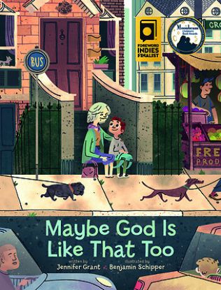 Picture of Maybe God Is Like That Too