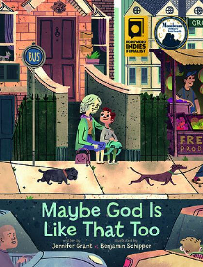 Picture of Maybe God Is Like That Too