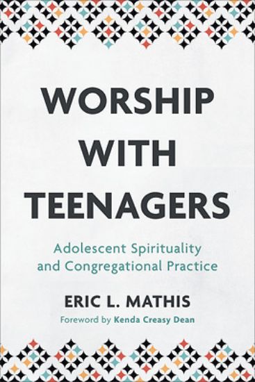 Picture of Worship with Teenagers