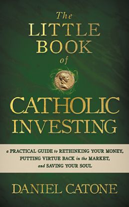 Picture of The Little Book of Catholic Investing
