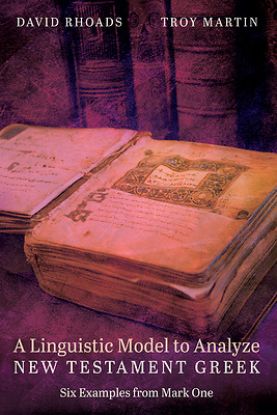 Picture of A Linguistic Model to Analyze New Testament Greek