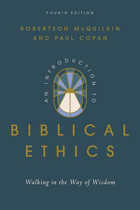 Picture of An Introduction to Biblical Ethics