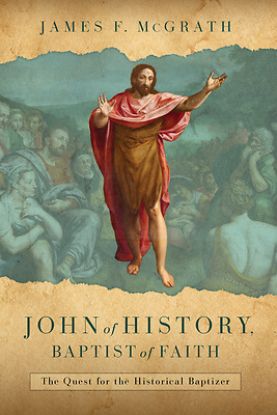 Picture of John of History, Baptist of Faith