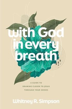 Picture of With God in Every Breath