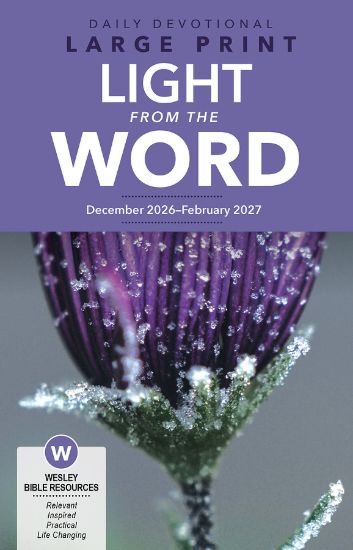 Picture of Wesley Adult Light From The Word Large Print Winter 2026-2027