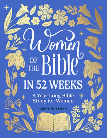 Picture of Women of the Bible in 52 Weeks
