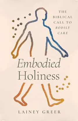 Picture of Embodied Holiness