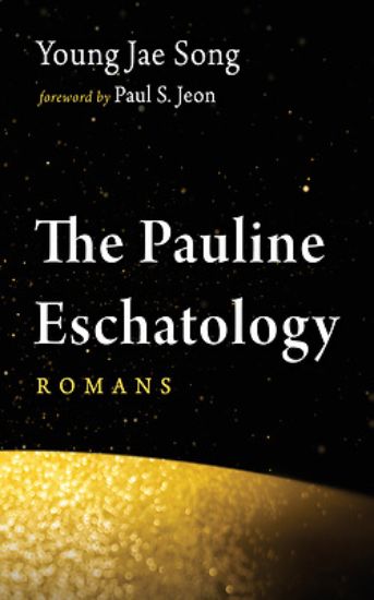 Picture of The Pauline Eschatology