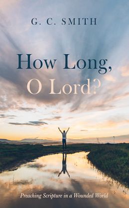 Picture of How Long, O Lord?