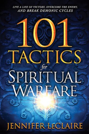 Picture of 101 Tactics for Spiritual Warfare