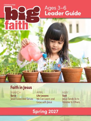 Picture of Cokesbury Kids Big Faith Spring 2027 Leader Guide Ages 3-6