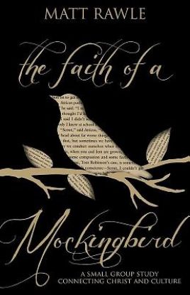 Picture of The Faith of a Mockingbird