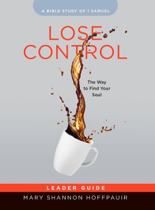Picture of Lose Control Women's Bible Study Leader Guide