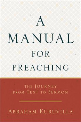 Picture of A Manual for Preaching