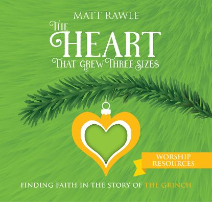 Picture of The Heart That Grew Three Sizes Worship Resources