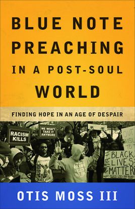 Picture of Blue Note Preaching in a Post-Soul World