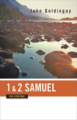 Picture of 1 and 2 Samuel for Everyone