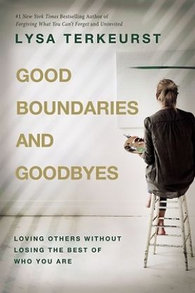 Picture of Good Boundaries and Goodbyes