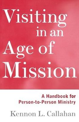 Picture of Visiting in an Age of Mission