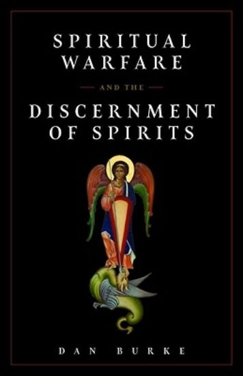 Picture of Spiritual Warfare and the Discernment of Spirits