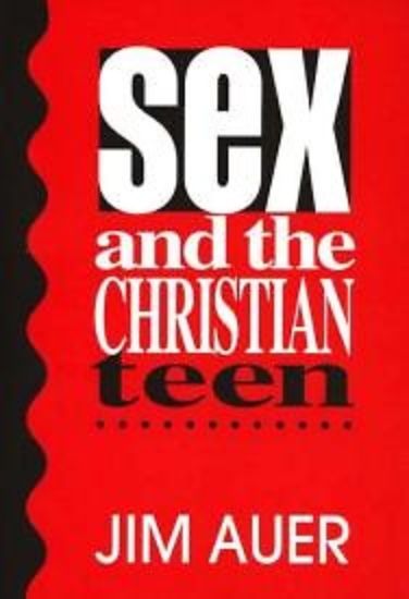 Picture of Sex and the Christian Teen