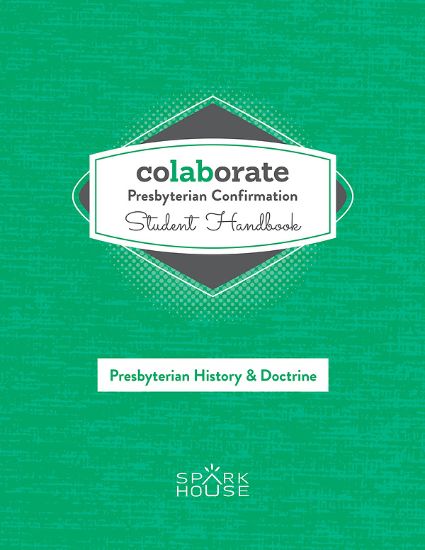 Picture of Colaborate: Presbyterian Confirmation Student Handbook History & Doctrine